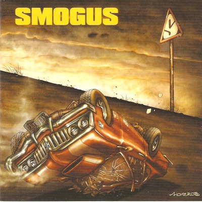 SMOGUS - NO MATTER WHAT THE OUTCOME, cd