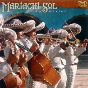 MARIACHI SOL - VIVA MEXICO, cd
