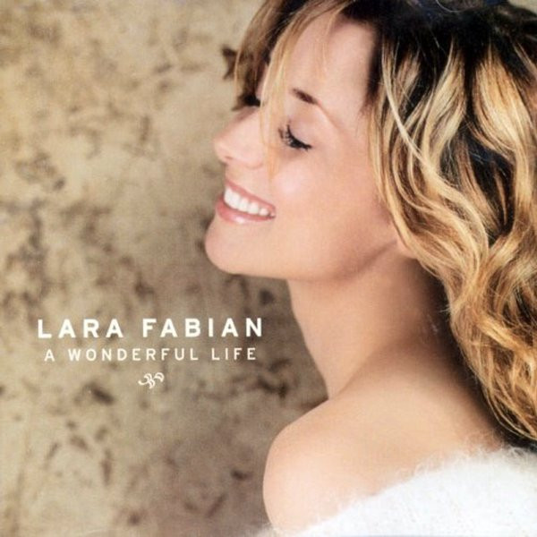 FABIAN, LARA - A WONDERFUL LIFE - cd