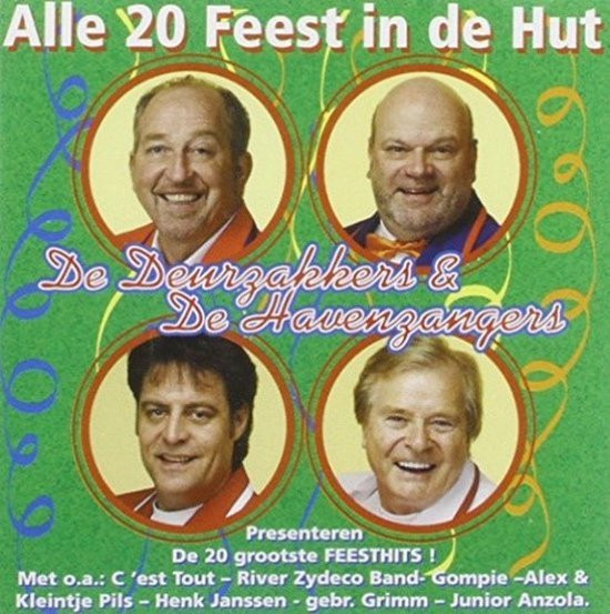 DEURZAKKERS/HAVENZANGERS - ALLE 20 FEEST IN DE HUT - cd