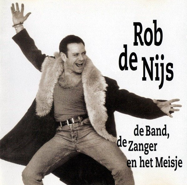 NIJS, ROB DE - DE BAND, DE ZANGER EN HET MEISJE - cd