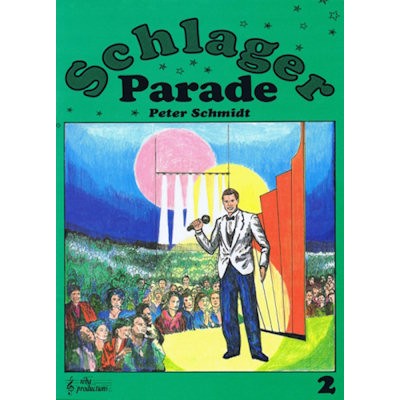 SCHMIDT, PETER - SCHLAGER PARADE 2