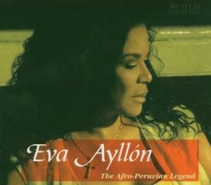 AYLLON, EVA - THE AFRO-PERUVIAN LEGEND, cd