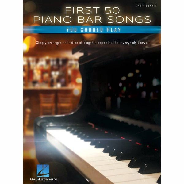 BLADMUZIEK - FIRST 50 PIANO BAR SONGS YOU SHOULD PLAY