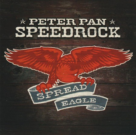 PETER PAN SPEEDROCK - SPREAD EAGLE - CD