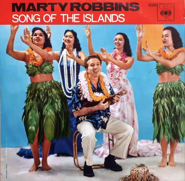 ROBBINS, MARTY - SONG OF THE ISLANDS -VINYL-