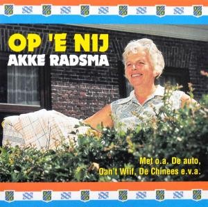 RADSMA, AKKE - OP  E NIJ