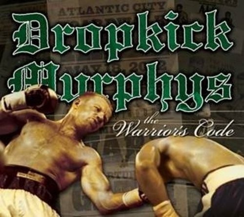 DROPKICK MURPHYS - WARRIOR CODE - cd
