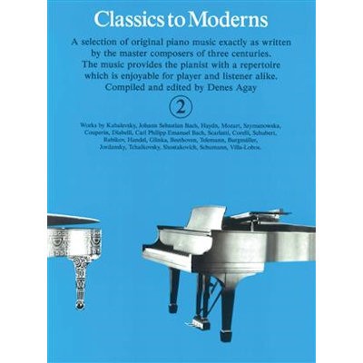 AGAY, DENES - CLASSICS TO MODERNS 2