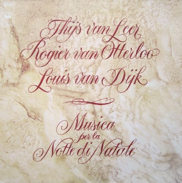 LEER, THIJS VAN, ROGIER VAN OTTERLOO, LOUIS VAN DIJK - MUSICA PER LA NOTTE DI NATALE -VINYL-
