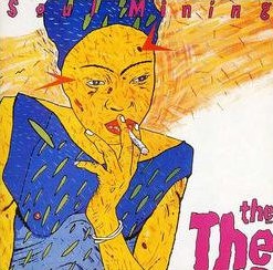 THE, THE - SOUL MINING (REMASTERED)