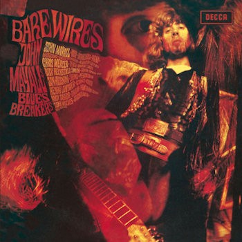 MAYALL, JOHN & THE BLUESBREAKERS - BARE WIRES