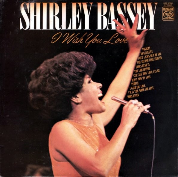 BASSEY, SHIRLEY - I WISH YOU LOVE -VINYL-