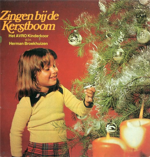 AVRO KINDERKOOR O.L.V. HERMAN BROEKHUIZEN - ZINGEN BIJ DE KERSTBOOM -VINYL-