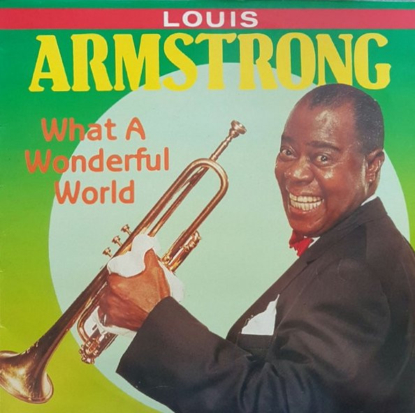 ARMSTRONG, LOUIS - WHAT A WONDERFUL WORLD -VINYL-