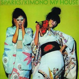 SPARKS - KIMONO MY HOUSE - cd