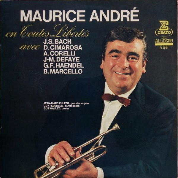 ANDRE, MAURICE - EN TOUTES LIBERTES AVEC..TROMPETTISSIMO NO.2 -VINYL-