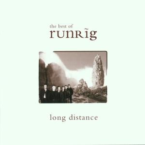 RUNRIG - LONG DISTANCE / BEST OF