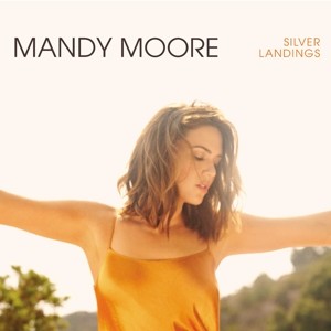 MOORE, MANDY - SILVER LANDINGS - cd