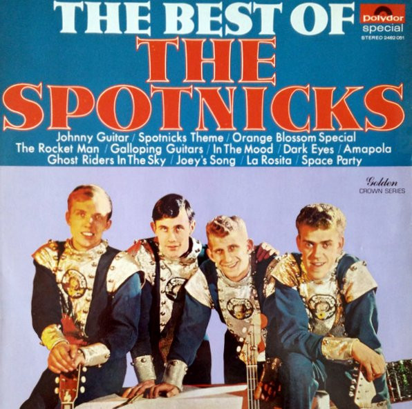 SPOTNICKS - BEST OF THE SPOTNICKS -VINYL-