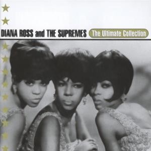 ROSS, DIANA & SUPREMES - ULTIMATE COLLECTION