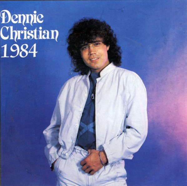 CHRISTIAN, DENNIE - 1984 -VINYL-
