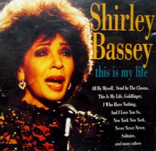 BASSEY, SHIRLEY - THIS IS MY LIFE - Cd, 2e hands
