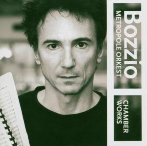 BOZZIO, TERRY - CHAMBERS WORKS, cd