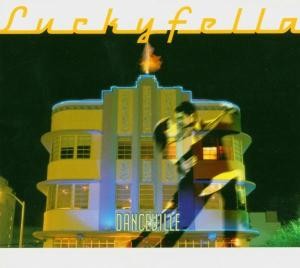 LUCKYFELLA - DANCEVILLE, cd