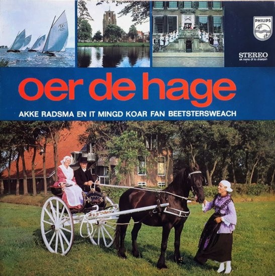 RADSMA, AKKE - OER DE HAGE -VINYL-