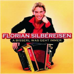 SILBEREISEN, FLORIAN - A BISSERL WAS GEHT IMMER - cd