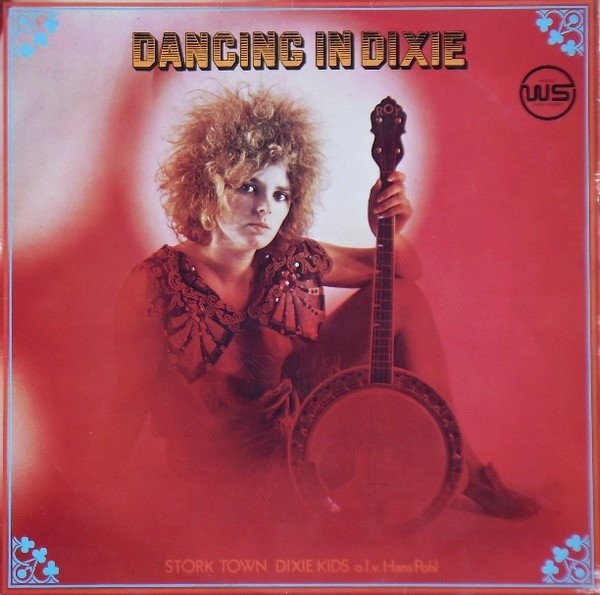 STORK TOWN DIXIE KIDS O.L.V. HANS POHL - DANCING IN DIXIE -VINYL-