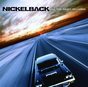 NICKELBACK - ALL THE RIGHT REASONS - cd
