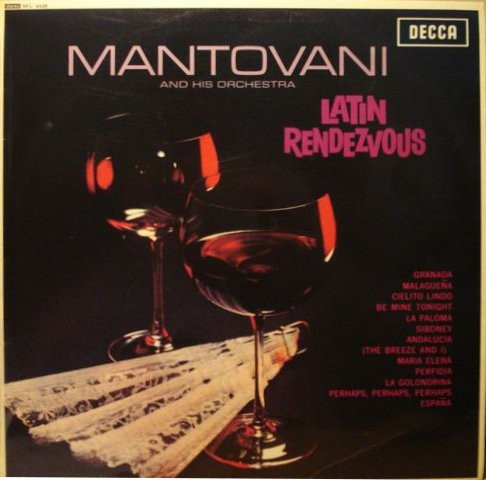 MANTOVANI & HIS ORCHESTRA - LATIN RENDEZVOUS -VINYL-
