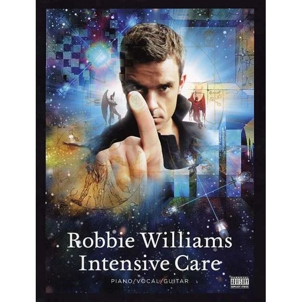 WILLIAMS, ROBBIE - INTENSIVE CARE -ZANG PIANO GITAAR-