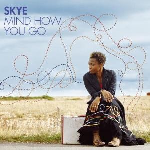 SKYE (MORCHEEBA) - MIND HOW YOU GO, cd