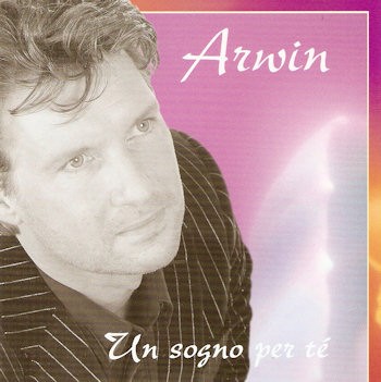 ARWIN - UN SOGNO PER TE
