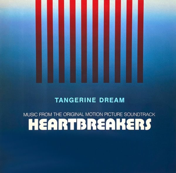 TANGERINE DREAM - HEARTBREAKERS (MUSIC FROM THE OST) -VINYL-