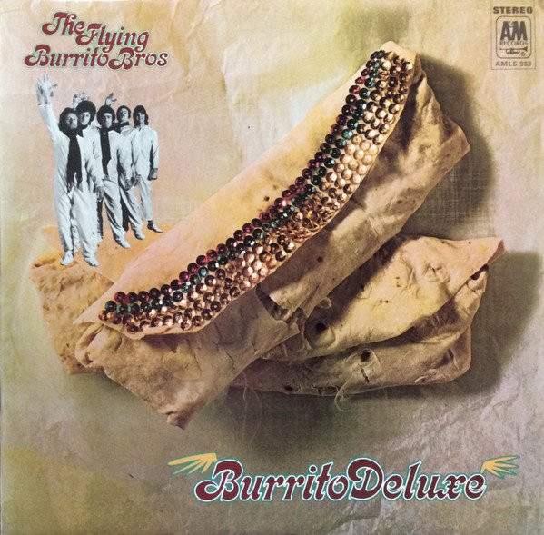 FLYING BURRITO BROTHERS - BURRITO DELUXE -VINYL-
