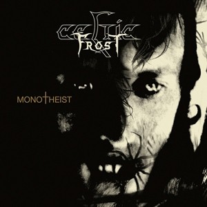 CELTIC FROST - MONOTHEIST - cd