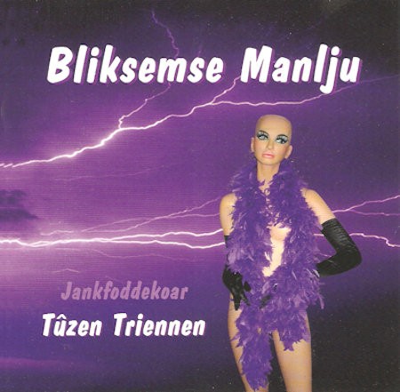 TUZEN TRIENEN - BLIKSEMSE MANLJU, cd