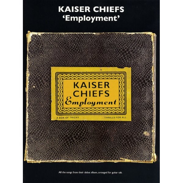 KAISER CHIEFS - EMPLOYMENT -ZANG PIANO GITAAR-