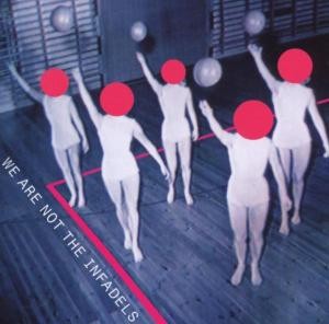 INFADELS - WE ARE NOT THE INF.CD+DVD