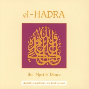 WIESE, KLAUS - EL-HADRA - THE MYSTIK DANCE - cd