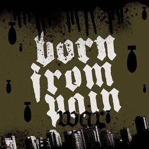 BORN FROM PAIN