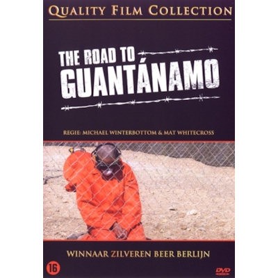 SPEELFILM - ROAD TO GUANTANAMO