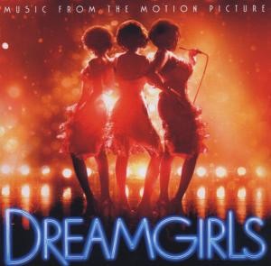 DREAMGIRLS (MOTION PICTURE SOUNDTRACK)