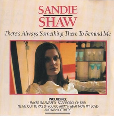 SHAW, SANDIE - THERE'S ALWAYS SOMETHING THERE TO REMIND ME - Cd, 2e hands