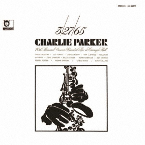 VARIOUS - 3/27/65 CHARLIE PARKER 10TH MEMORIAL CONCERT - cd