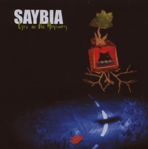 SAYBIA - EYES ON THE HIGHWAY, cd